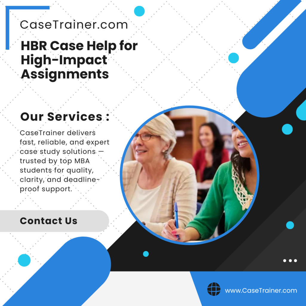 HBR Case Help for High-Impact Assignments