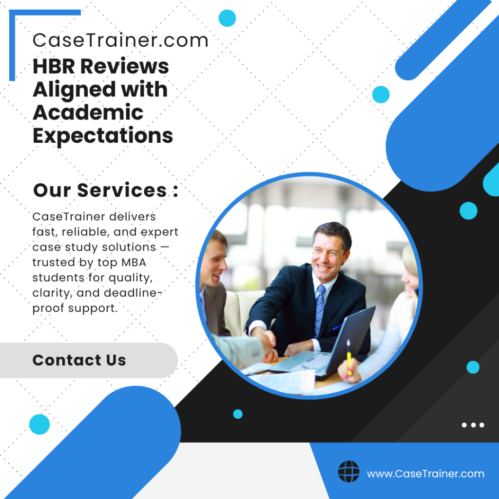 HBR Reviews Aligned with Academic Expectations