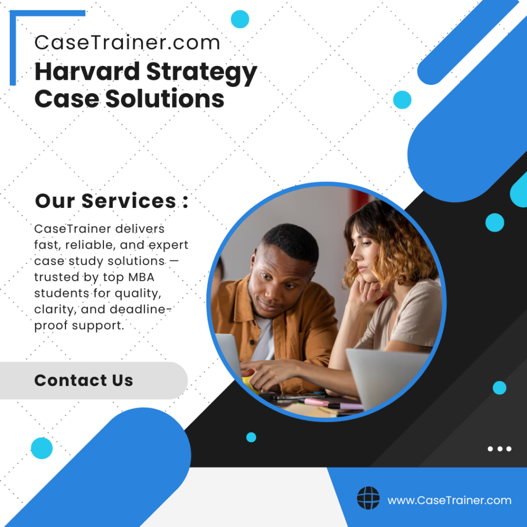 Harvard Strategy Case Solutions