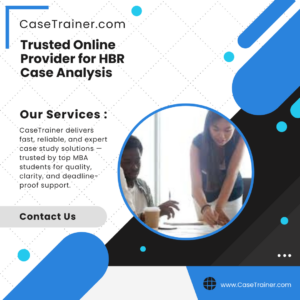 Trusted Online Provider for HBR Case Analysis